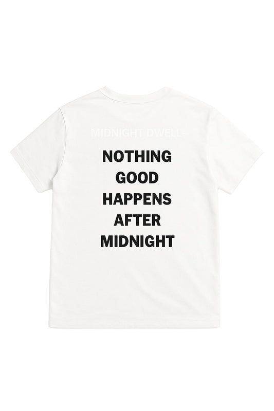 Good Happens After Midnight Tee